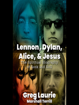 cover image of Lennon, Dylan, Alice and Jesus
